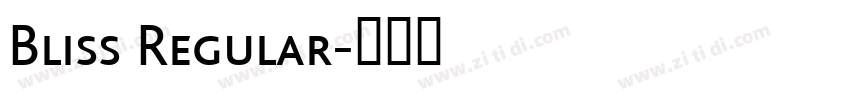 Bliss Regular字体转换